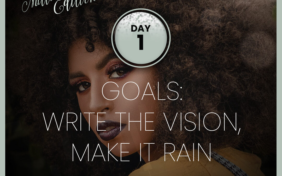 2024 Slay with Stocks Challenge: Day 1 – Goals: Write the Vision, Make it Rain