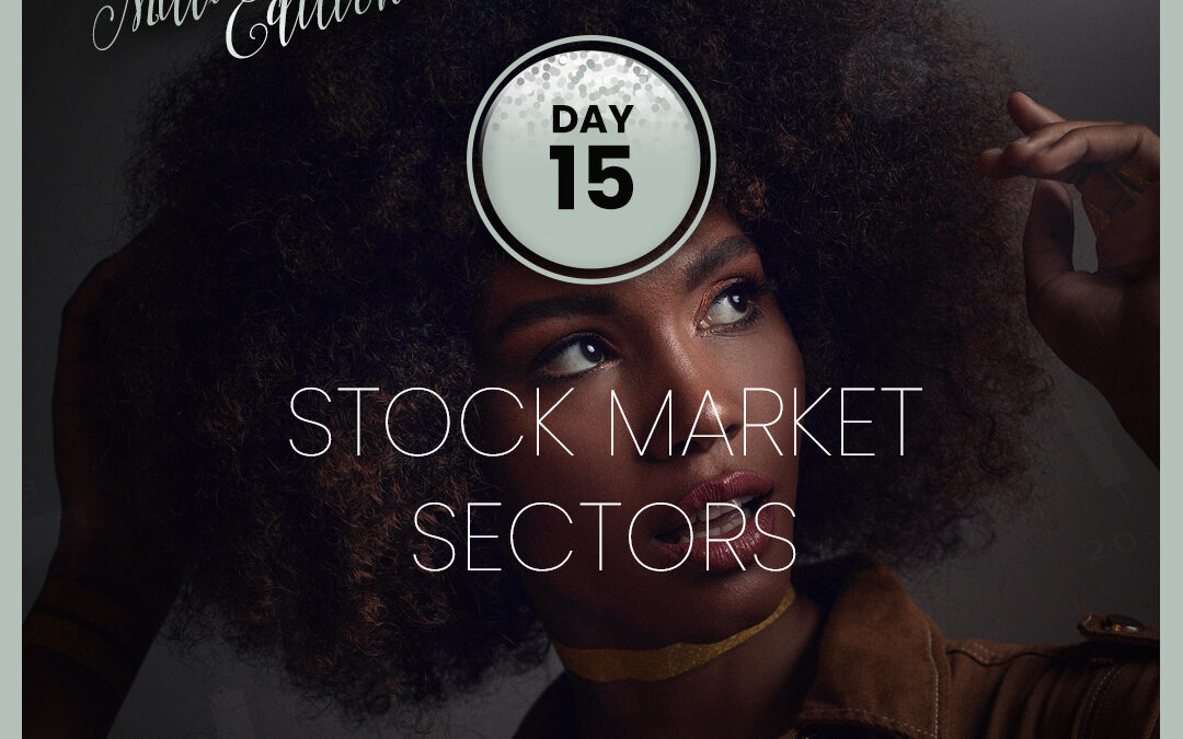 2024 Stock Challenge: Day 15 – Stock Market Sectors