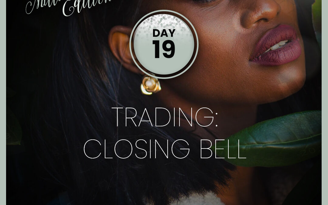 2024 Stock Challenge: Day 19 – Trading: Closing Bell